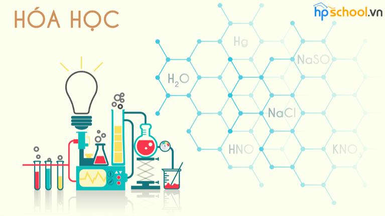 Kiến thức Hoá học và những chuyện xoay quanh